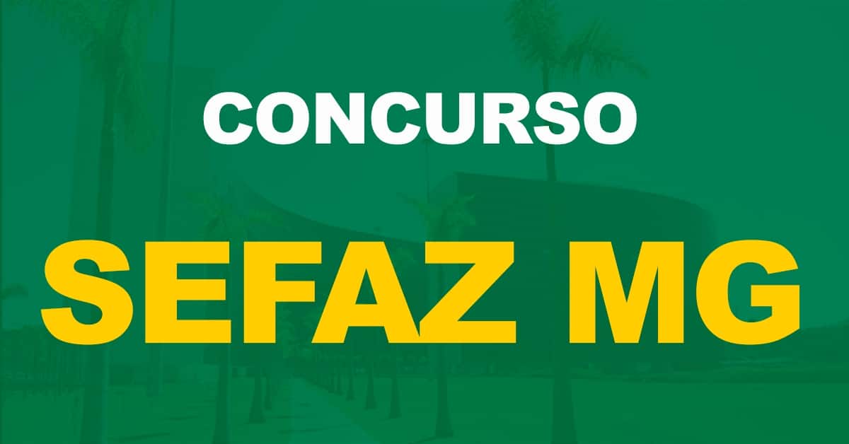 Concurso SEFAZ MG 2022