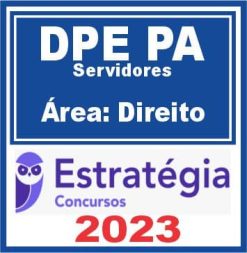 DPE PA - Servidores (Direito) Estratégia 2023