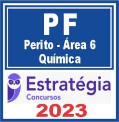 PF (Perito Criminal - Área 6 - Química) Estratégia 2023