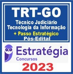 TRT GO  (Técnico Judiciário - Tecnologia da Informação + Passo) Pós Edital - Estratégia 2023