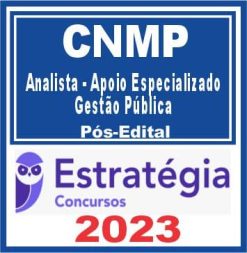 CNMP (Analista - Apoio Especializado - Gestão Pública) Pós Edital - Estratégia 2023