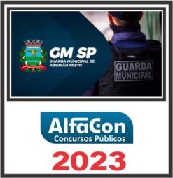 GM SP (GUARDA DE RIBEIRÃO PRETO) PÓS EDITAL - ALFACON 2023