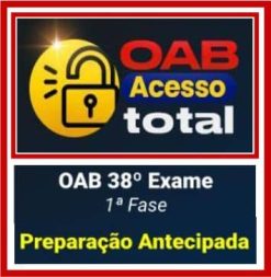 OAB 1ª Fase 38 (Preparação Antecipada) Cers 2023