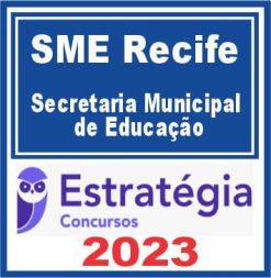 SME Recife (Secretaria Municipal de Educação) Estratégia 2023