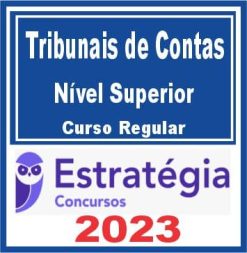 Tribunais de Contas (Nível Superior) Curso Regular - Estratégia 2023
