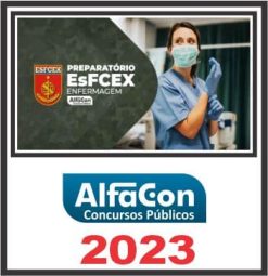 EsFCEx (ÁREA DE ENFERMAGEM) ALFACON 2023