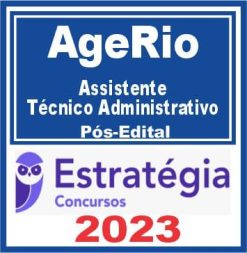 AgeRio (Assistente Técnico Administrativo) Pós Edital - Estratégia 2023