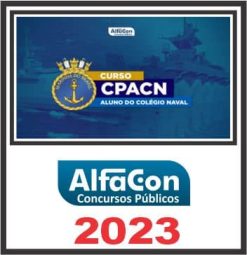 CN (COLÉGIO NAVAL) PÓS EDITAL - ALFACON 2023