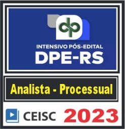 DPE RS (Analista - Área Processual) Pós Edital - Ceisc 2023