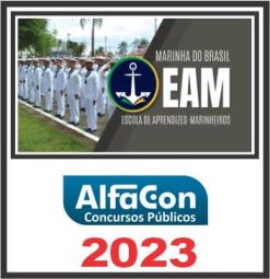 EAM (ESCOLA DE APRENDIZES MARINHEIROS) PÓS EDITAL - ALFACON 2023