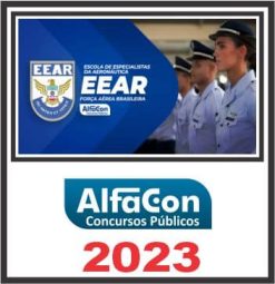 EEAR (ESCOLA DE ESPECIALISTAS DA AERONÁUTICA) PÓS EDITAL - ALFACON 2023