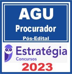AGU (Procurador Federal) Pós Edital - Estratégia 2023