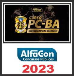 PC BA (INVESTIGADOR E ESCRIVÃO) ALFACON 2023