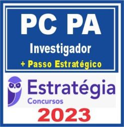 PC PA (Investigador + Passo) Estratégia 2023