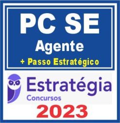 PC SE (Agente + Passo) Estratégia 2023