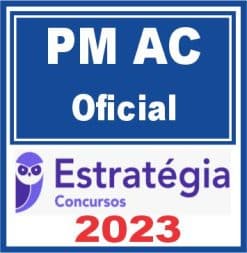 PM AC (Oficial) Estratégia 2023