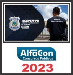 AGEPEN PB (AGENTE PENITENCIÁRIO) ALFACON 2023