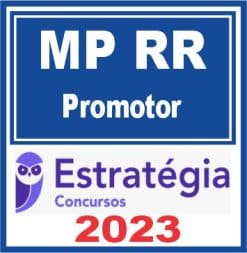 MP RR (Promotor) Estratégia 2023