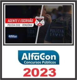 PC RO (AGENTE E ESCRIVÃO) ALFACON 2023