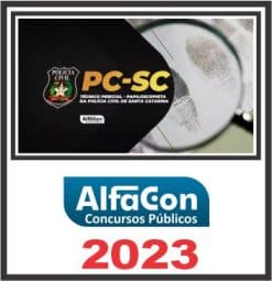 PC SC (TÉCNICO PERICIAL - PAPILOSCOPISTA) ALFACON 2023
