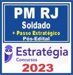 PM RJ (Soldado + Passo) Pós Edital - Estratégia 2023