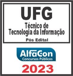 UFG (TÉCNICO DE TÉCNOLOGIA DA INFORMAÇÃO) PÓS EDITAL - ALFACON 2023
