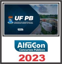 UFPB (ASSISTENTE ADMINISTRATIVO) ALFACON 2023