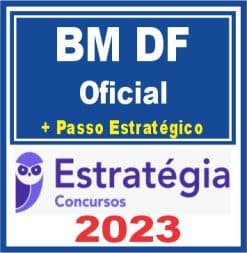 BM DF (Oficial + Passo) - Estratégia 2023