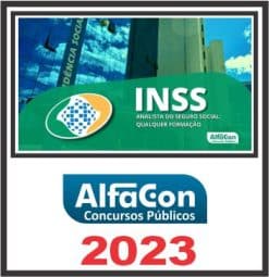 INSS (ANALISTA DO SEGURO SOCIAL - QUALQUER FORMAÇÃO) ALFACON 2023