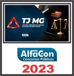 TJ MG (ANALISTA JUDICIÁRIO - ÁREA JUDICIÁRIA) ALFACON 2023