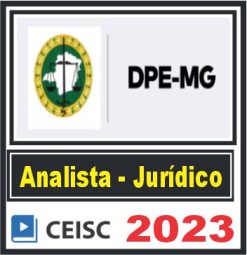 DPE MG (Analista - Jurídico) Pós Edital - Ceisc 2023