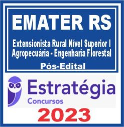 EMATER RS (Extensionista Rural Nível Superior I - Agropecuária - Engenharia Florestal) Pós Edital