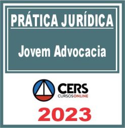 Prática Jurídica (Jovem Advocacia) Cers 2023