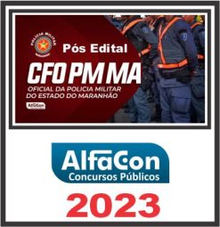 PM MA (OFICIAL) PÓS EDITAL - ALFACON 2023