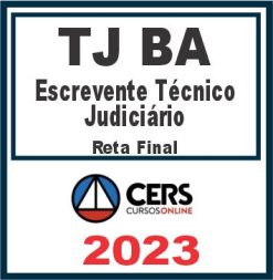 TJ BA (Escrevente Técnico Judiciário) Cers 2023