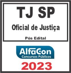 TJ SP (OFICIAL DE JUSTIÇA) PÓS EDITAL - ALFACON 2023