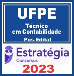 UFPE (Técnico em Contabilidade) Pós Edital - Estratégia 2023