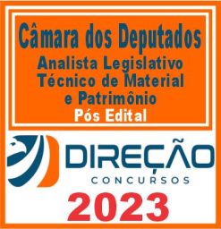 CÂMARA DOS DEPUTADOS (ANALISTA LEG. - TÉC. DE MATERIAL E PATRIMÔNIO)