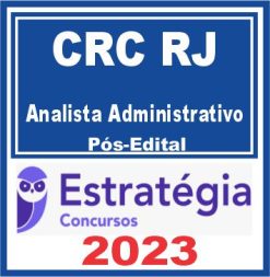 CRC RJ (Analista Administrativo) Pós Edital - Estratégia 2023