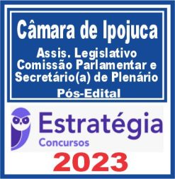 Câmara de Ipojuca PE (Assist. Leg., Assist. de Comissão Parlamentar e Secretário de Plenário) Pós