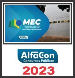 MEC (TÉCNICO EM ASSUNTOS EDUCACIONAIS) PÓS EDITAL - ALFACON 2023