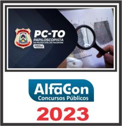 PC TO (PAPILOSCOPISTA) ALFACON 2023