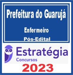 Prefeitura do Guarujá SP (Enfermeiro) Pós Edital - Estratégia 2023