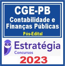 CGE PB (Contabilidade e Finanças Públicas) Pós Edital - Estratégia 2023
