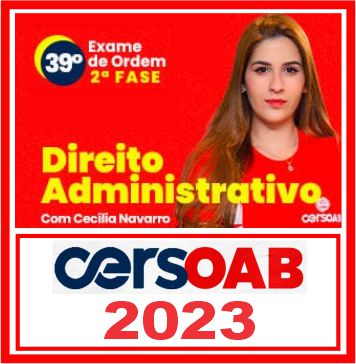 Curso OAB 1ª Fase 39 (Acesso Total) Cers 2023