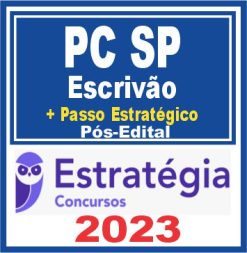 PC SP (Escrivão + Passo) Pós Edital - Estratégia 2023