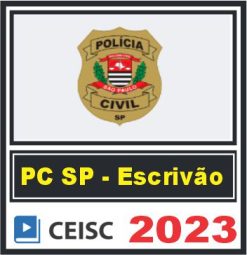 PC SP (Escrivão) Pós Edital - Ceisc 2023