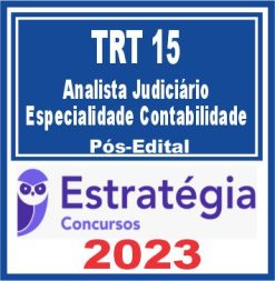 TRT 15 - Campinas (Analista Judiciário - Especialidade Contabilidade) Pós Edital