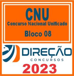 CNU (BLOCO 08 - NÍVEL MÉDIO) DIREÇÃO 2023
