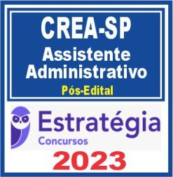 CREA SP (Assistente Administrativo) Pós Edital - Estratégia 2023